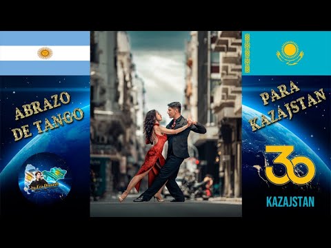 Abrazo de Tango  30 Aniversario de Kazajstán