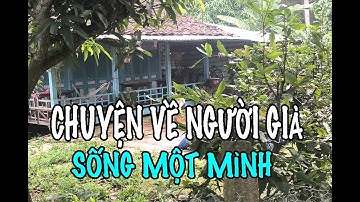 Chuyện về người già sống một mình
