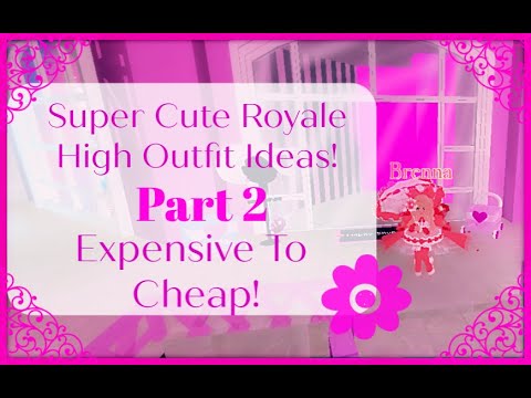 Super Cute Royale High Outfit Ideas Expensive To Cheap Youtube
