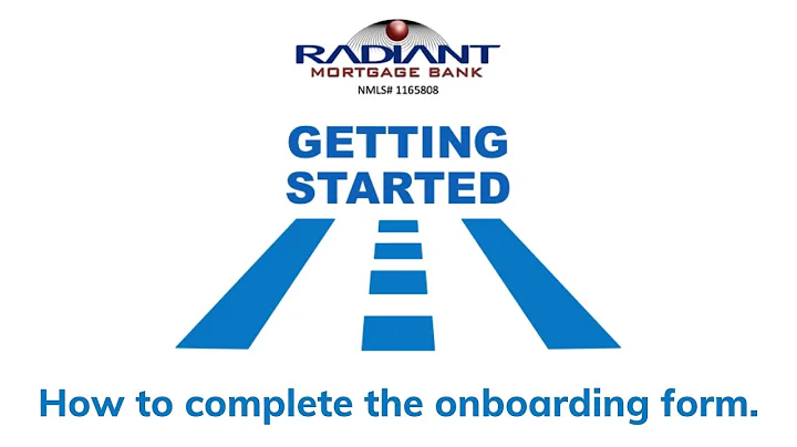 RMB Tutorial: 'Completing the new MLO onboarding form'