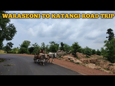 waraseoni to katangi road trip full journey || balaghat villages || passing indian villages