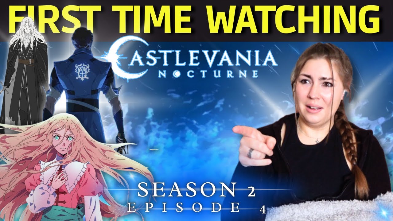 FIRST TIME WATCHING 'CASTLEVANIA NOCTURNE MONSTROUS THINGS' | REACTION VIDEO | Why though!?