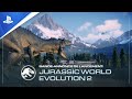 Jurassic World Evolution 2 - Trailer de lancement | PS4, PS5