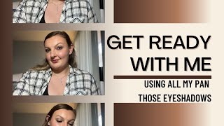Get Ready with Me Using ALL of my Pan Those Eyeshadows