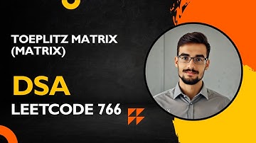 Toeplitz Matrix