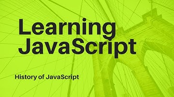 Learn JavaScript - History of JavaScript