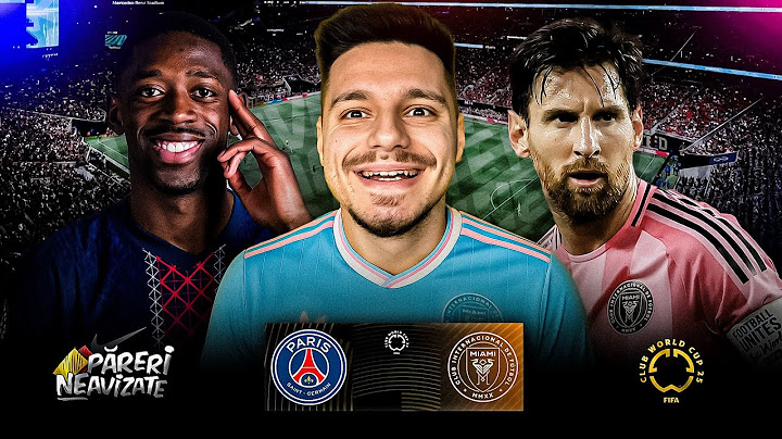 MECI INFERNAL PENTRU REGE / PSG - INTER MIAMI / CWC
