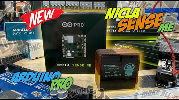 Hands-On with the Arduino Pro Nicla Sense ME!