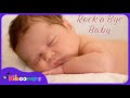 Rock a bye Baby | Baby Songs | Rockabye Baby | Lullaby Song | The Kiboomers