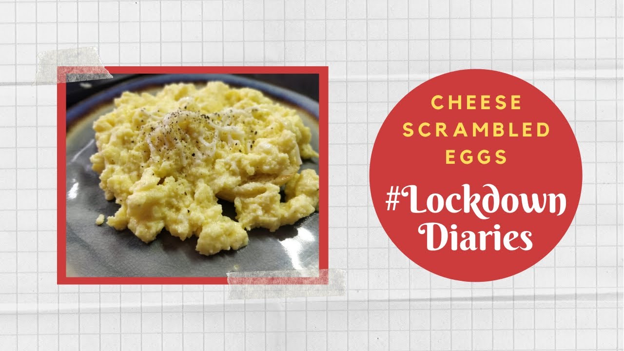 Cheese Scrambled Eggs | #LockdownDiaries | Chef Pradipto | #TeamAtHome | Sanjeev Kapoor Khazana | Sanjeev Kapoor Khazana  | TedhiKheer
