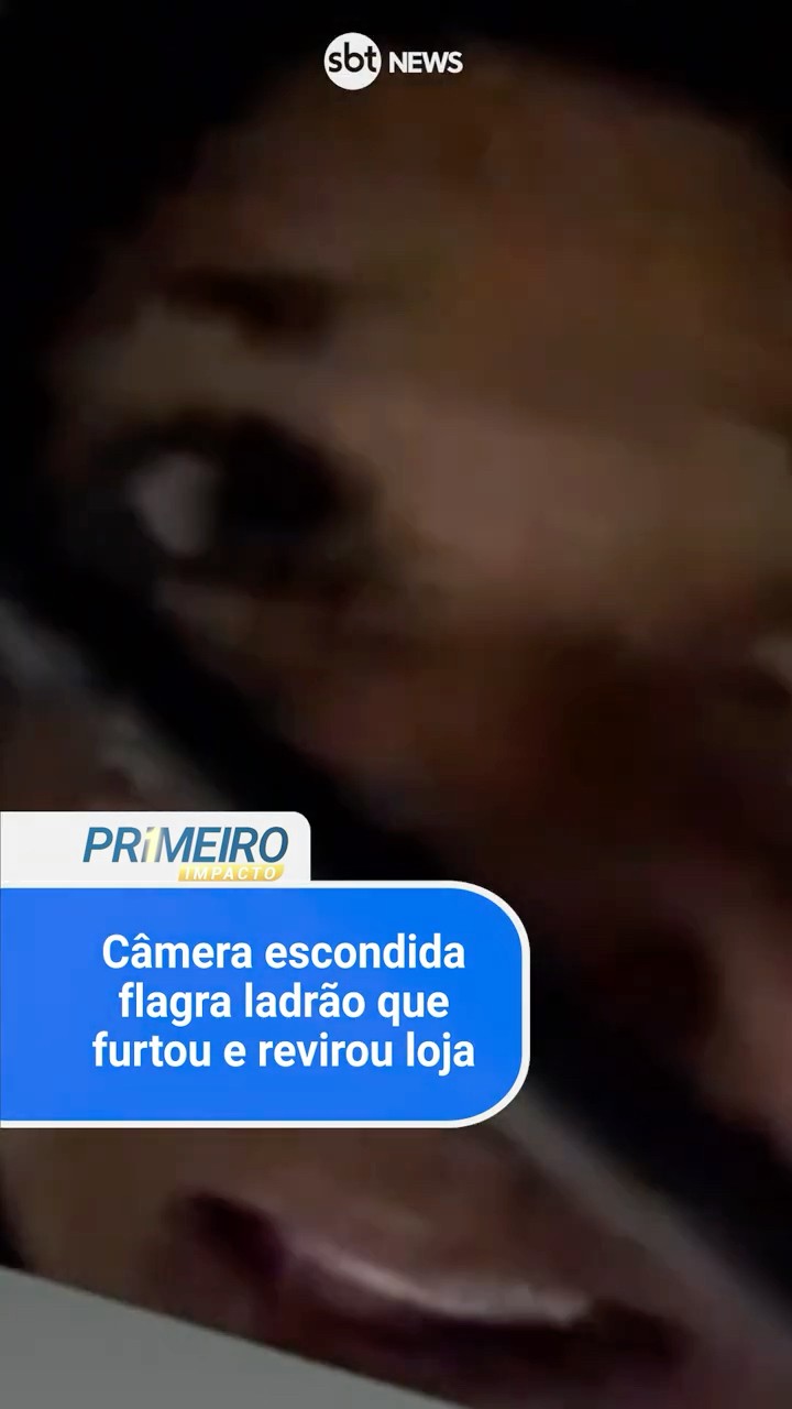 Câmera escondida flagra ladrão que furtou e revirou loja em SP