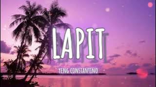 LAPIT (lyrics🎶) - Yeng Constantino