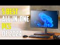 5 best all in one pc 2024  best aio pc 2024