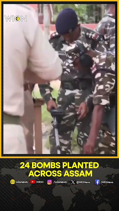 Banned ULFA(I) planted 24 bombs across Assam on Independence Day, extensive search underway | WION