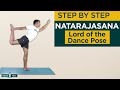Natarajasana (Lord of the Dance Pose) Benefits, How to Do by Yogi Ritesh - Siddhi Yoga