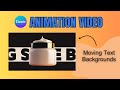 Animation Video in Canva with Moving Text Backgrounds | Promote Products with this idea for videos