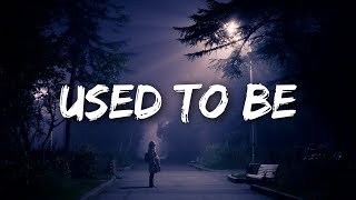 Chelsea Collins - Used To Be (L.O.V.E.) (Lyrics)