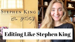 I Tried Editing Like Stephen King // Writing Experiment