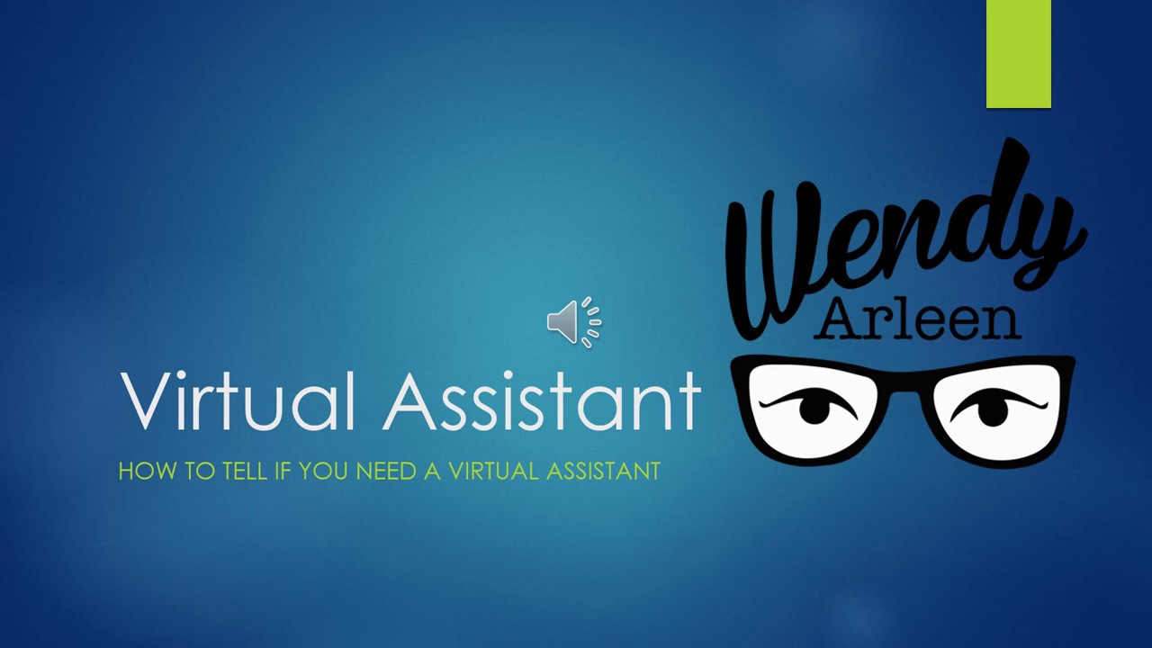 7 Reasons Why You Need a Virtual Assistant - YouTube