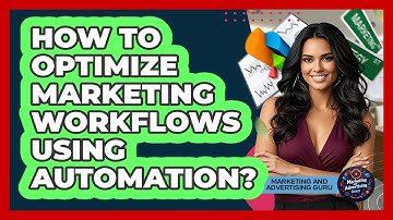 How To Optimize Marketing Workflows Using Automation?