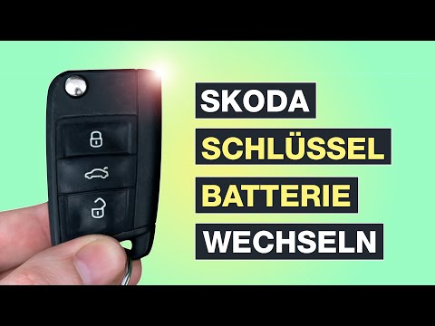 Skoda Schlüssel Batterie wechseln: So wird's gemacht