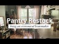 Pantry restock  building your home economy as a prudent homemaker