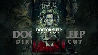 Doctor Sleep Director’s Cut