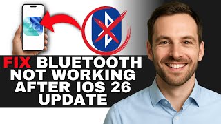 How To Fix Bluetooth Not Working After Update (iOS 26) 2025 GUIDE