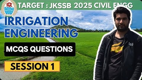 👉 JKSSB JE Civil | Irrigation Engineering Question Practice | Most Expected MCQs