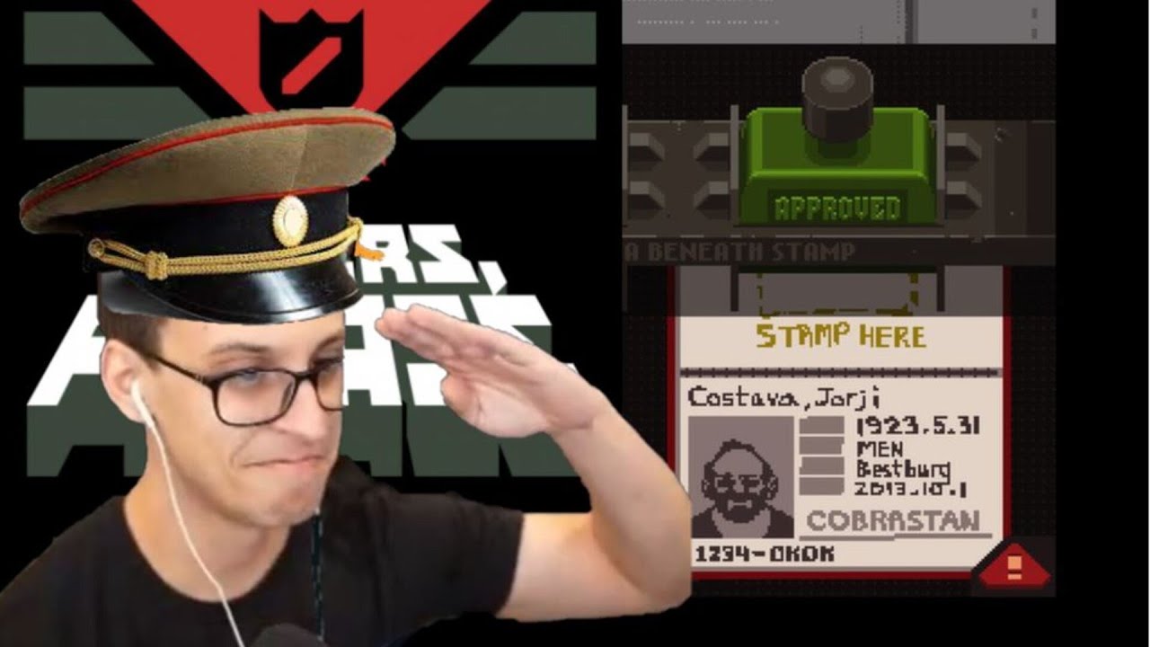 Glory to O̶b̶r̶i̶s̶t̶a̶n̶ E̶z̶i̶c̶ Arstotzka! - Pointcrow's Papers, Please Supercut.