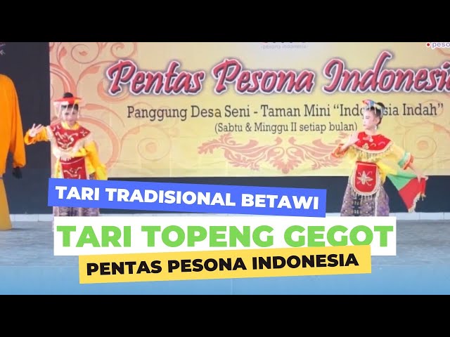 Pentas Pesona Indonesia TMII “Tari Topeng Gegot“ | Jakarta Traditional Dance class=