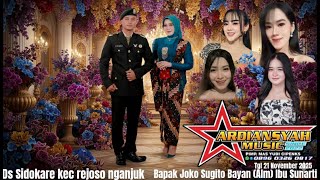 🔴🔵 LIVE ARDIANSYAH MUSIC DS SIDOKARE KEC REJOSO KAB NGANJUK