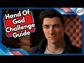 Hand Of God Challenge Guide in 007 First Light