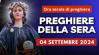 Le Preghiere della Sera del 04 Settembre 2024 - Memoria di Santa Rosalia