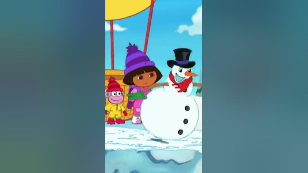 Dora And Boots Brings The Snowman Home And The Snowman Belongs In The Winter