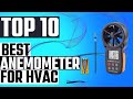 [TOP 10]: BEST ANEMOMETER FOR HVAC 2022