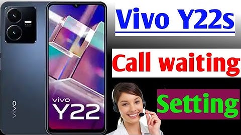 vivo y22s me call waiting setting Kaise on Kare /how to activate call waiting in Vivo y22s