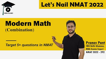 Modern Math for NMAT 2022 - Part 2 | Combination | Important NMAT topic | Let