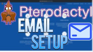 Pterodactyl Panel Email Setup - Pterodactyl Panel