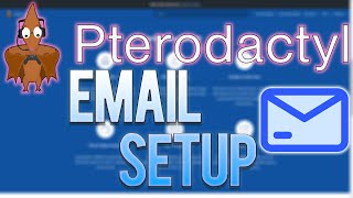 Pterodactyl Panel Email Setup Pterodactyl Panel