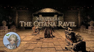 Sprouts First Time - The Qitana Ravel | FFXIV Dungeon (WHM POV)