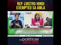 Rep. Luistro may criminal liability dahil hindi umano ito exempted sa AMLA.