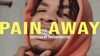 Chris Landry - Pain Away (Directed by Hoodrichkevin)