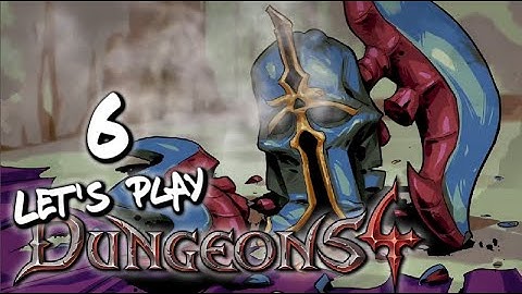 Dungeons 4 Campaign Playthrough | #6 | "Heroes