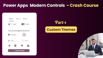 Power Apps Modern Controls: Build a Stunning Custom Theme (Full Step-by-Step Guide)