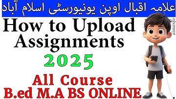 How to Upload Assignments on AIOU Portal B.Ed & BS Programs Step-by-Step Guide | AIOU INFO