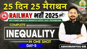 Inequality Reasoning | 25 Din 25 Marathon Reasoning | रेलवे भर्ती 2025 | Reasoning by Abhimanyu Sir