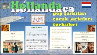 Hollanda Şarkilari / Hollandaca Şarkilar - 2 Pop Şarkilari - Halk , Çocuk Şarkilari Ve Türküler
