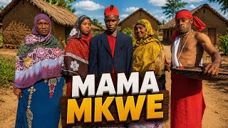 MAMA MKWE EP 4