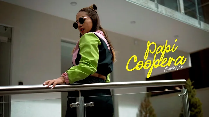 Connie Cox - Papi Coopera (Video Oficial) Prod.- H...